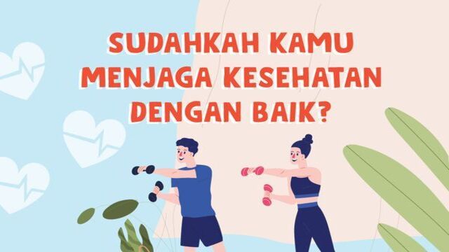 Cara Mudah Menjaga Kesehatan Panduan Praktis